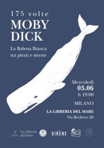 175 volte Moby Dick - La balena bianca tra pirati e sirene - Eventi dal Blog del Mare