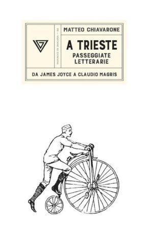 A TRIESTE - PASSEGGIATE LETTERARIE