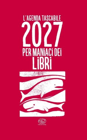 L'AGENDA TASCABILE 2027 PER MANIACI DI LIBRI