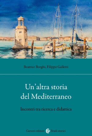 un'altra storia del mediterraneo
