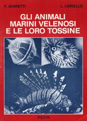 gli animali marini velenosi e le loro tossine