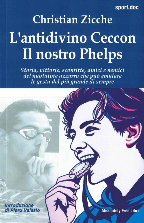 L'antidivino Ceccon - Il nostro Phelps