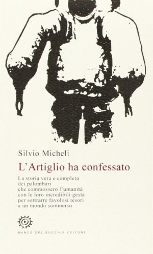 l'artiglio ha confessato