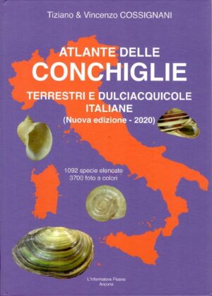atlante delle conchiglie terrestri e dulciacquicole italiane