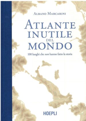 atlante inutile del mondo