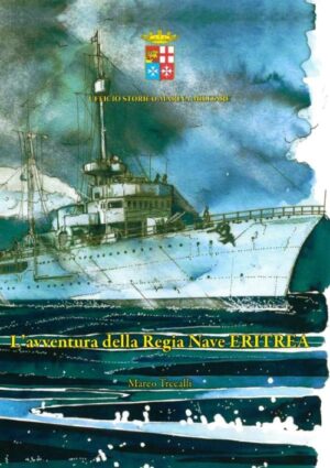 l'avventura della regia nave eritrea