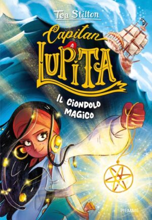 Capitan Lupita - Il ciondolo magico