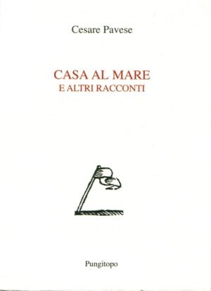 casa al mare e altri racconti