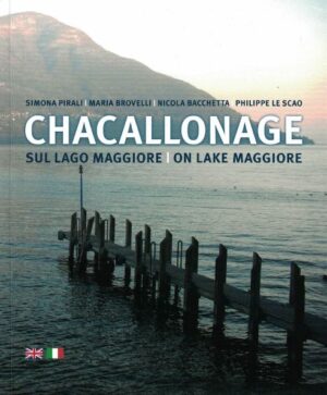Chacallonage sul Lago Maggiore