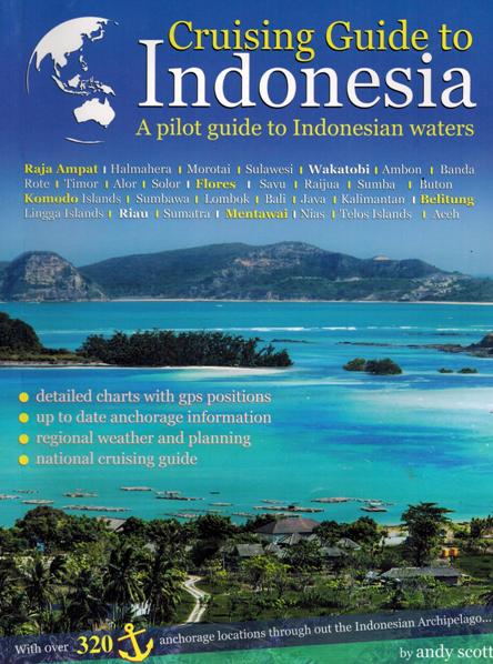 Cruising Guide to Indonesia