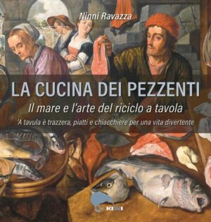 la cucina dei pezzenti