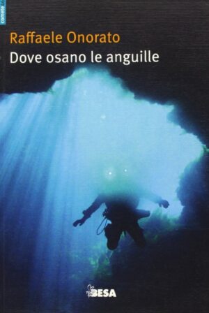 Dove osano le anguille