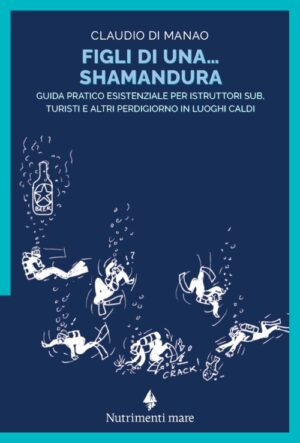 Figli di una... Shamandura