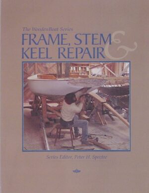 frame, stem & keel repair