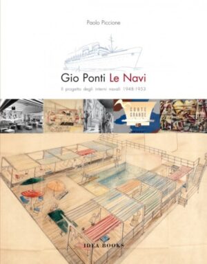 gio ponti: le navi