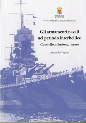 gli armamenti navali nel periodo interbellico