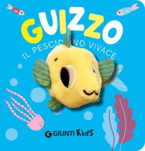 GUIZZO - IL PESCIOLINO VIVACE