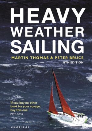 Heavy Weather Sailing