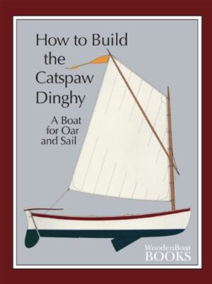 how to build the catspaw dinghy