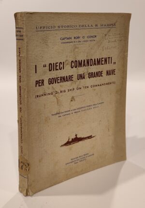 I "Dieci Comandamenti" per governare una grande nave