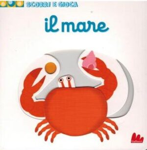 SCORRI E GIOCA - il mare