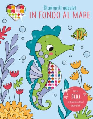 IN FONDO AL MARE - Diamanti adesivi
