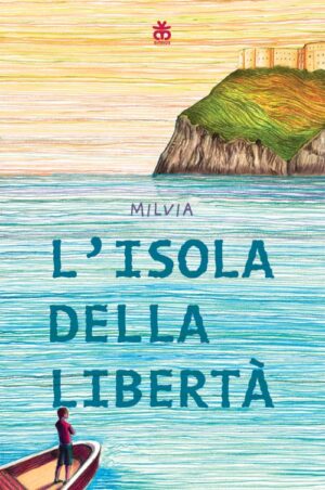 l'isola della libertà