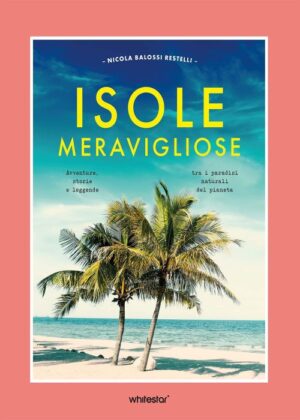 Isole meravigliose