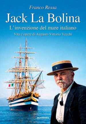 Jack La Bolina - L'invenzione del mare italiano