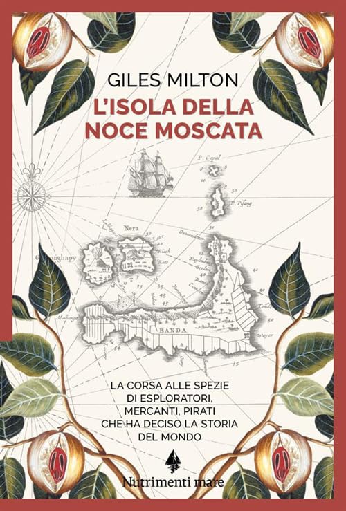 L'isola della noce moscata