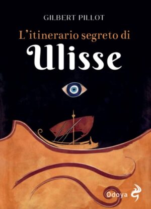l'itinerario segreto di ulisse