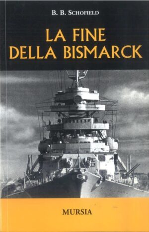 la fine della bismarck