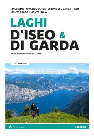 laghi d'iseo & di garda - trekking e passeggiate