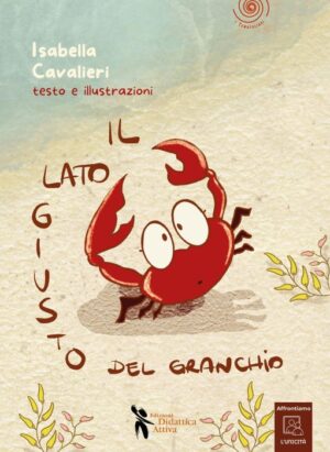 IL LATO GIUSTO DEL GRANCHIO