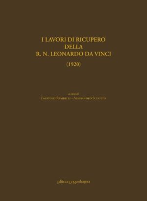 i lavori di ricupero della r. n. leonardo da vinci (1920)