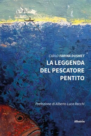 La leggenda del pescatore pentito