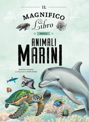 IL MAGNIFICO Libro DEGLI ANIMALI MARINI