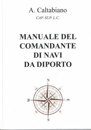 MANUALE DEL COMANDANTE DI NAVI DA DIPORTO
