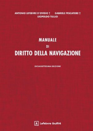 MANUALE DI DIRITTO DELLA NAVIGAZIONE