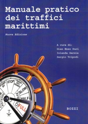 Manuale pratico dei traffici marittimi