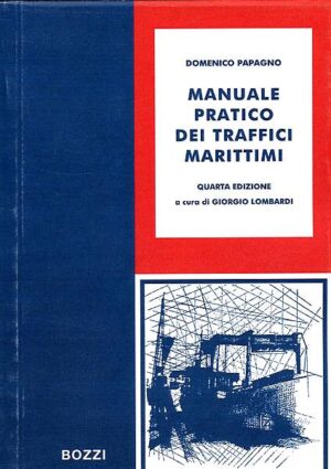 manuale pratico dei traffici marittimi