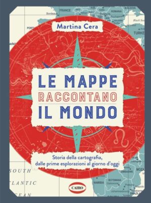 le mappe raccontano il mondo