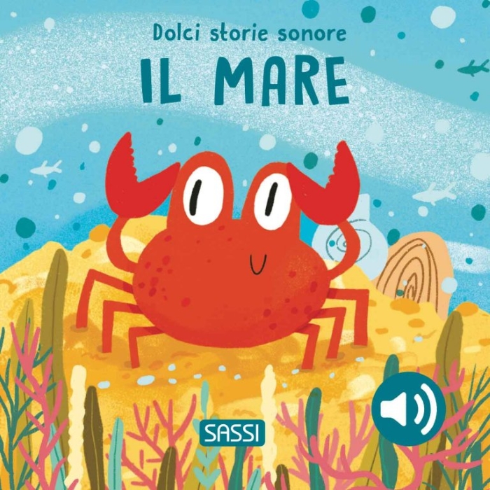 IL MARE - Dolci storie sonore