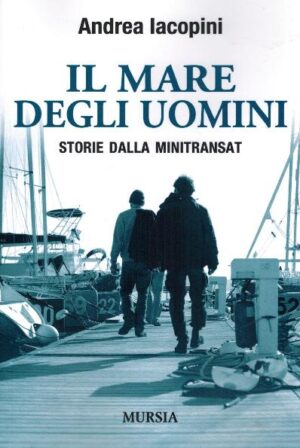 IL MARE DEGLI UOMINI