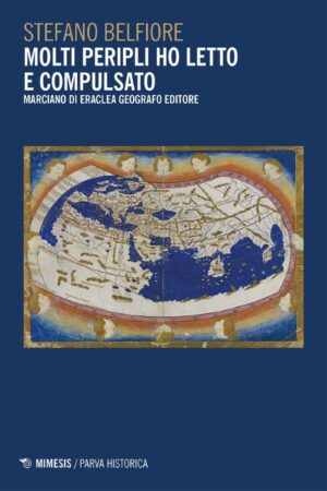 molti peripli ho letto e compulsato