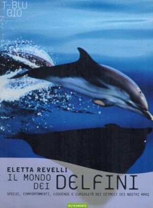 il mondo dei delfini