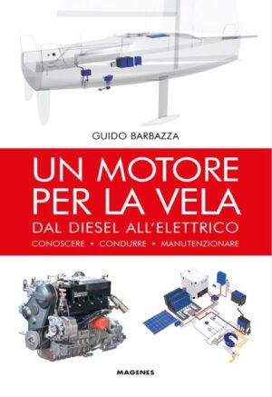 Un motore per la vela - Dal diesel all'elettrico