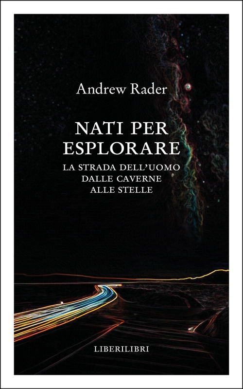 NATI PER ESPLORARE
