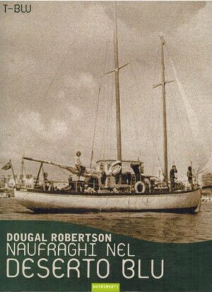 naufraghi nel deserto blu