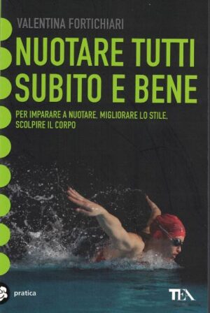 nuotare tutti subito e bene
